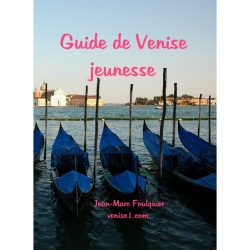 guide de Venise jeunesse guide de Venise pour enfants