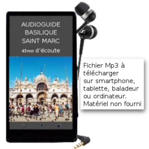 audioguide basilique Saint Marc à Venise