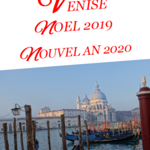Noël et jour de l'an 2020 à Venise