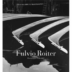 Fulvio Roiter photographies de Venise