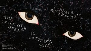 expositions 2022 à Venise : 59e Biennale d'art de Venise 2022