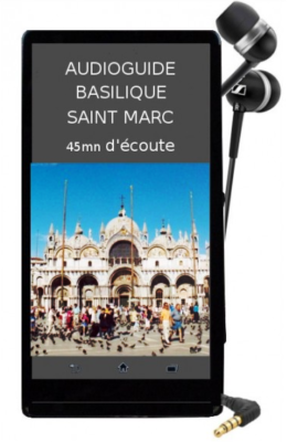 audioguide de la basilique saint marc en français