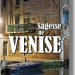 Sagesse de Venise, un livre à soutenir