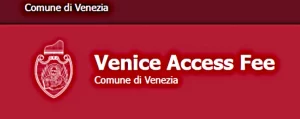contribution d'accès à Venise access fee venezia