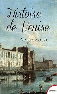 Livre sur Venise, histoire de Venise