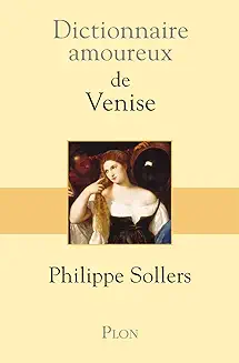 Livres sur Venise de Philippe Sollers